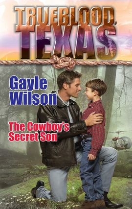 Title details for The Cowboy's Secret Son by Gayle Wilson - Available